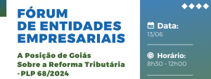 fcdl go e fee promovem encontro em goiania sobre a reforma tributaria